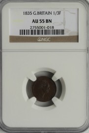 THIRD FARTHINGS 1835  WILLIAM IV NGC SLABBED  AU55BN