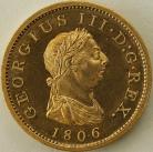 PENNIES 1806  GEORGE III SOHO PROOF IN GUILT COPPER. P1321. VERY SCARCE FDC